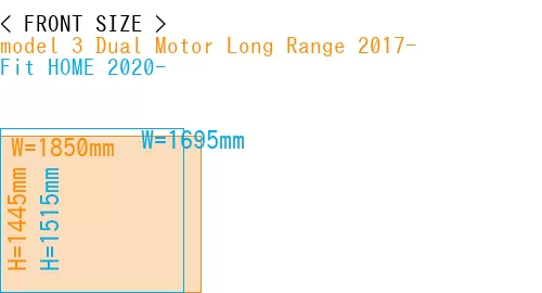 #model 3 Dual Motor Long Range 2017- + Fit HOME 2020-